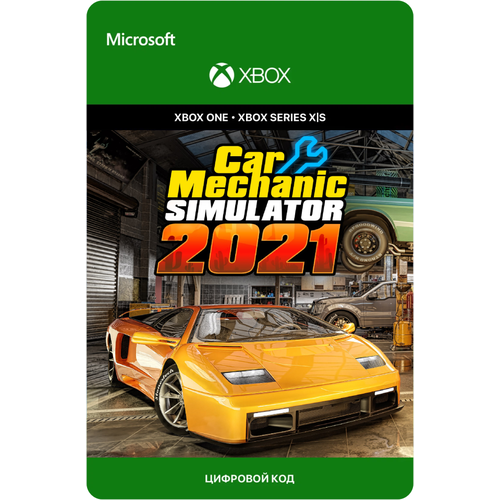 Игра Car Mechanic Simulator 2021 для Xbox One/Series X|S (Аргентина), русский перевод, электронный ключ игра car mechanic simulator 2021 для xbox one series x s аргентина русский перевод электронный ключ