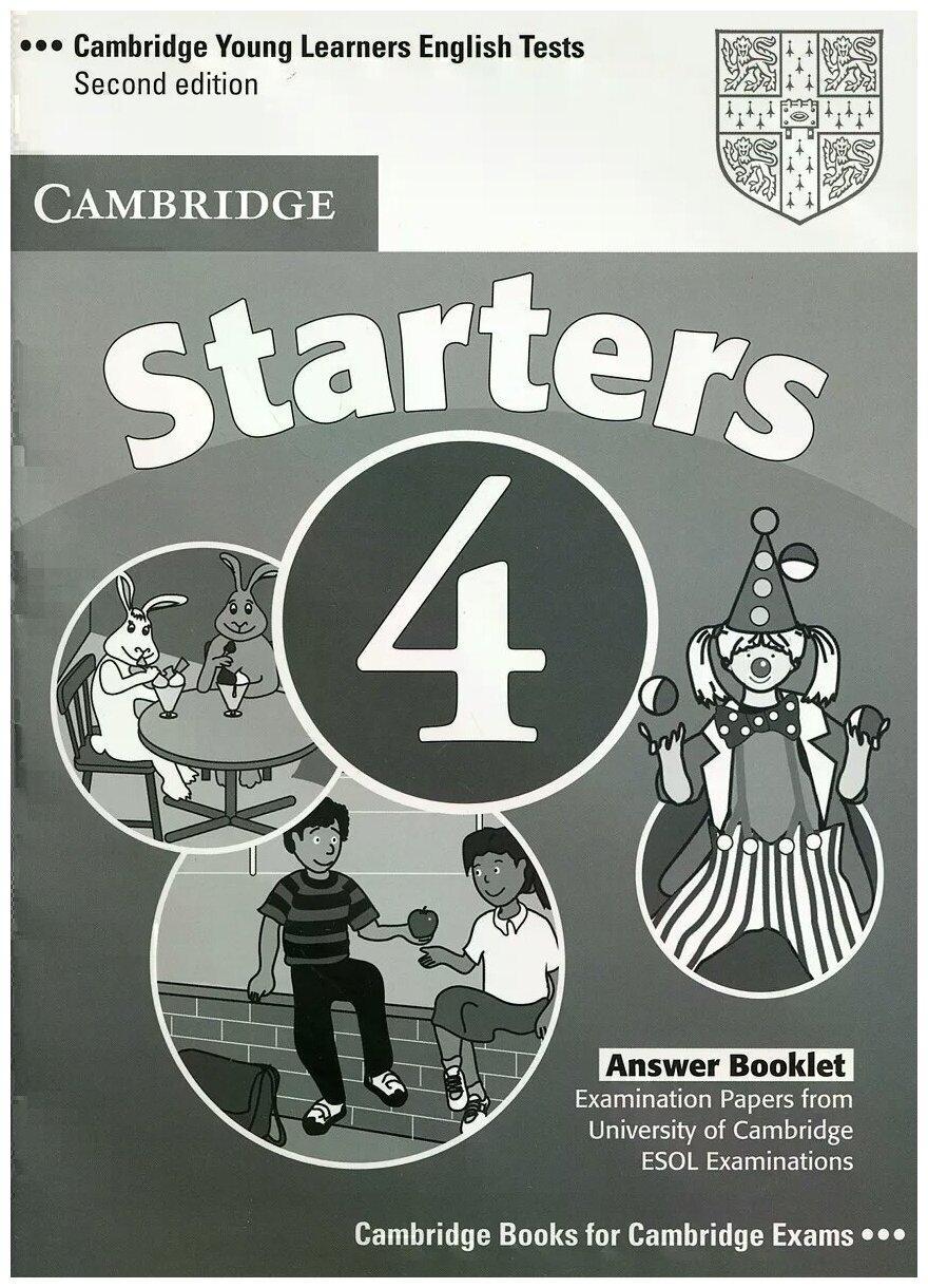 Cambridge ESOL "Cambridge Young Learners English Tests 4: Starters: Answer Booklet"