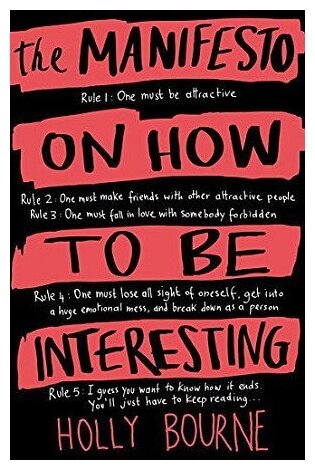 The Manifesto on How to be Interesting - фото №1