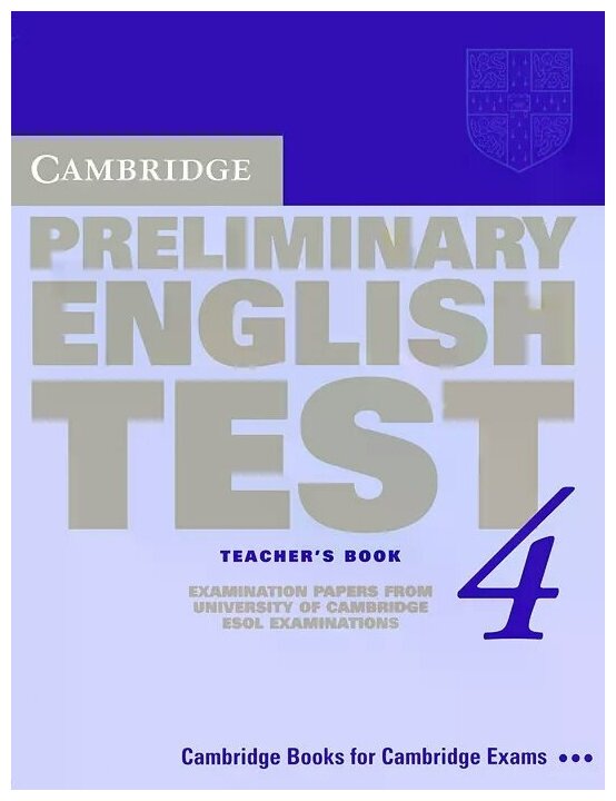 Cambridge Preliminary English Test 4 Teacher's Book