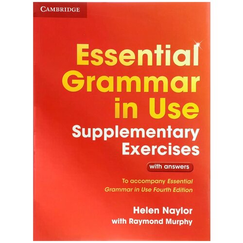 Essential Grammar in Use 4th Edition Supplementary Exercises with Answers