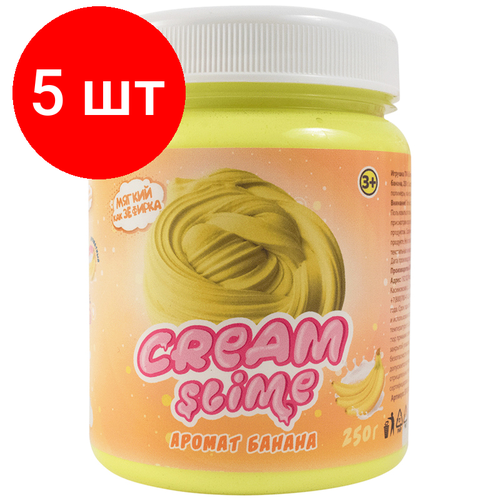 Комплект 5 шт, Слайм Cream-Slime, желтый, с ароматом банана, 250мл