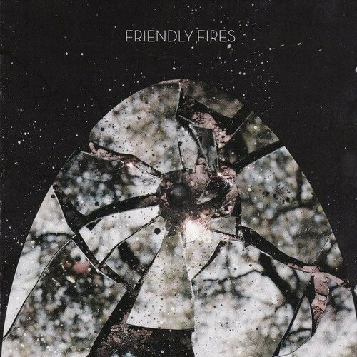 Компакт-диск Warner Friendly Fires – Friendly Fires seven fires потолочная люстра seven fires lammert sf3359 6c bk fgd smk