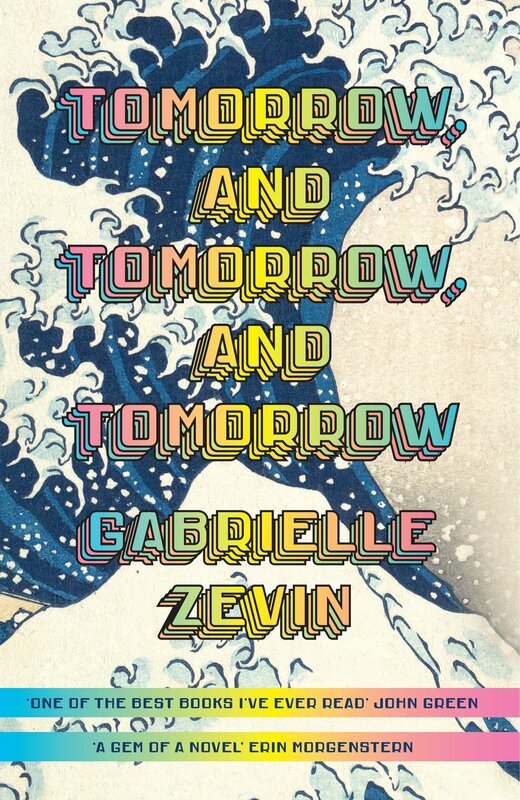 Tomorrow, and Tomorrow, and Tomorrow / Книга на Английском