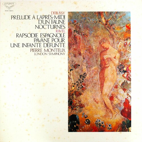 Виниловая пластинка Debussy - Prelude A L'apres-Midi D'un Faune Nocturnes. Ravel - Rapsodie Espagnole Pavane Pour Une Infante Defunte. Дирижер Pierre Monteux, London Symphony, LP debussy la mer trois nocturnes 180g