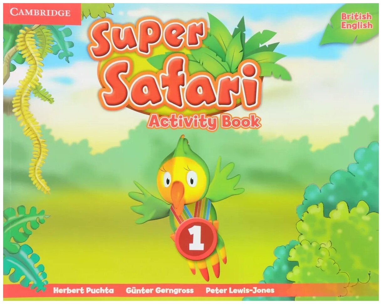 Super Safari. Level 1. Activity Book. Gerngross, Puchta, Lewis-Jones.