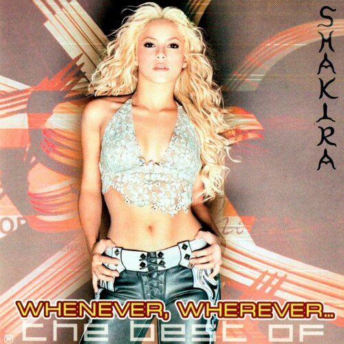 Shakira. Whenever, Wherever (Rus, 2002) CD