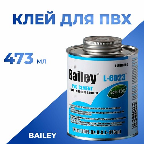 фото Клей для труб пвх bailey l-6023