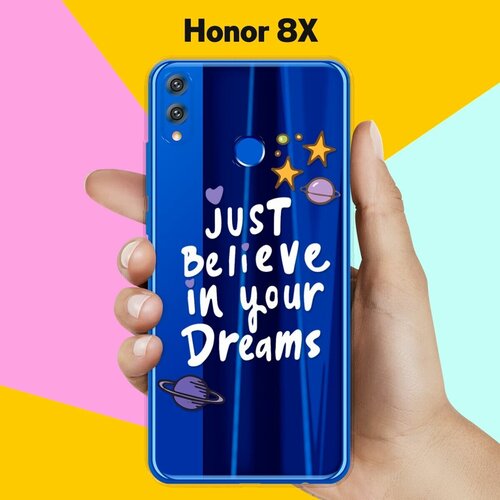 Силиконовый чехол Just believe на Honor 8X