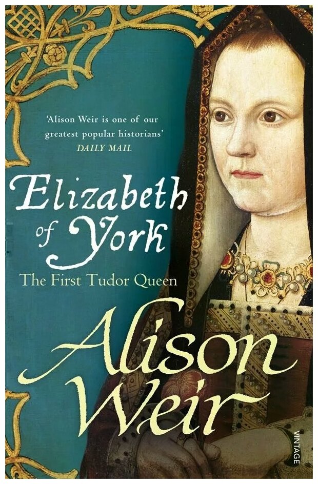 Elizabeth of York. The First Tudor Queen - фото №1