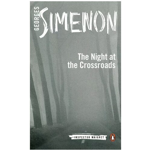 Сименон Жорж "Night at the Crossroads"