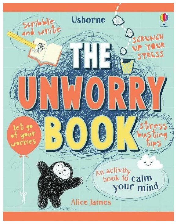 The Unworry Book (James Alice) - фото №1