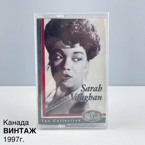 Винтажная музыкальная кассета Sarah Vaughan. The Collection. The Revue Collection. Канада, 1997 г. статуэтка сова в розах из серии the curio cabinet owls collection фарфор роспись the franklin mint сша конец xx века