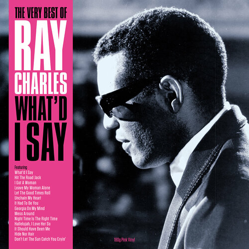 Ray Charles The Very Best Of What'd I Say Pink Vinyl (LP) NotNowMusic джаз not now music ray charles the ultimate collection 2lp