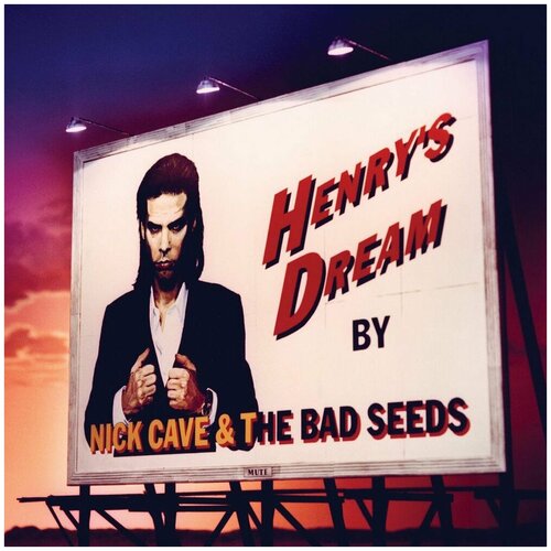 Виниловая пластинка Nick Cave & The Bad Seeds. Henry's Dream (LP)