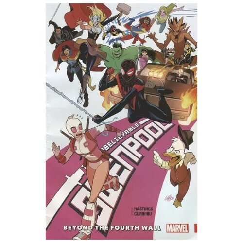 Gwenpool, the Unbelievable Volume 4. Beyond the Fourth Wall