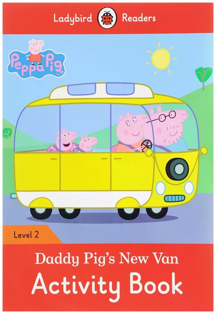 Daddy Pig's New Van. Activity Book. Level 2 - фото №1