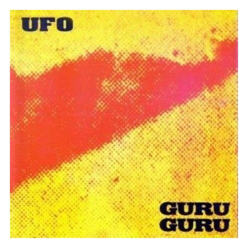 виниловые пластинки repertoire records ufo ufo 2 flying one hour space rock lp coloured Виниловые пластинки, Ohr, GURU GURU - Ufo (LP)