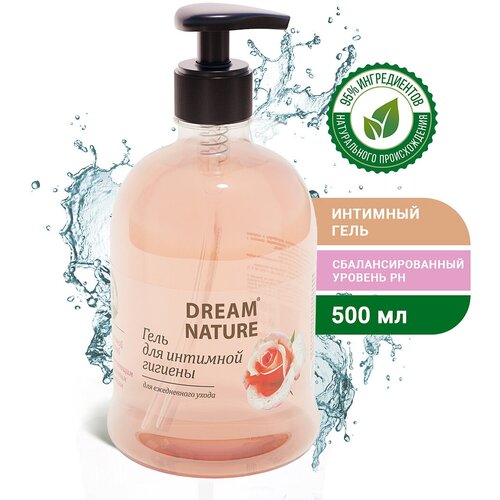 Dream Nature гель для интимной гигиены с молочной кислотой и витаминным комплексом, бутылка, 501 г, 500 мл