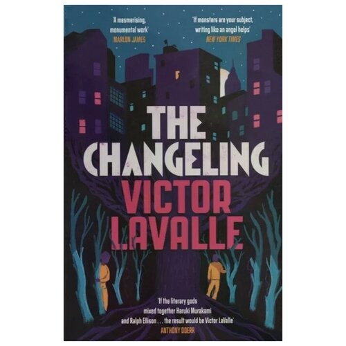 LaValle V. "The Changeling"