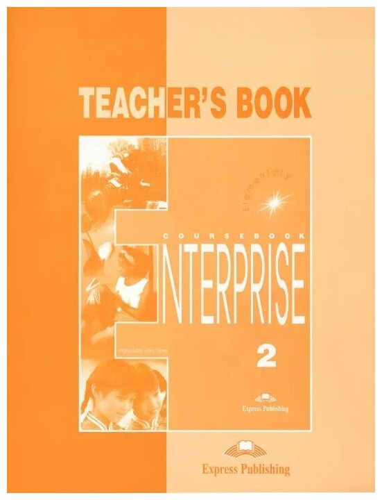 Enterprise 2 Teacher's Book Elementary Книга для учителя - фото №1