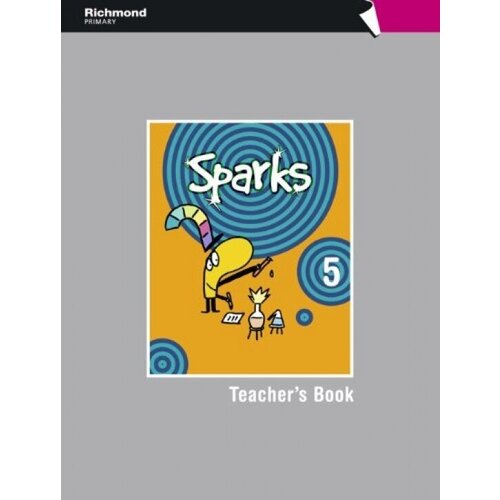 Sparks 5. Teacher's Book Pack