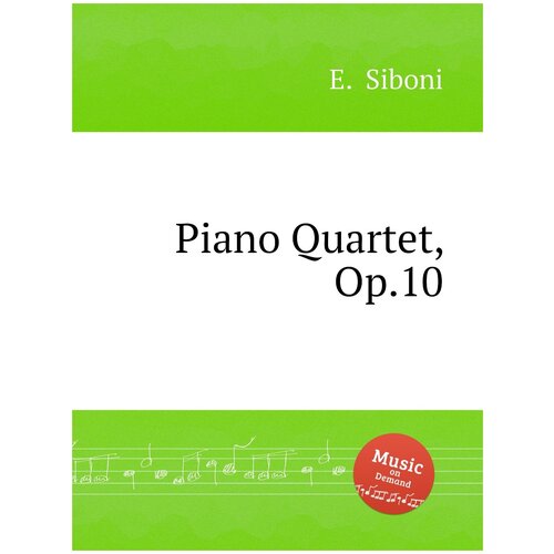 Piano Quartet, Op.10