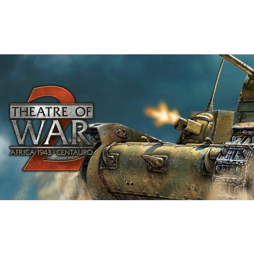 theatre of war 2 centauro Дополнение Theatre of War 2: Centauro для PC (STEAM) (электронная версия)