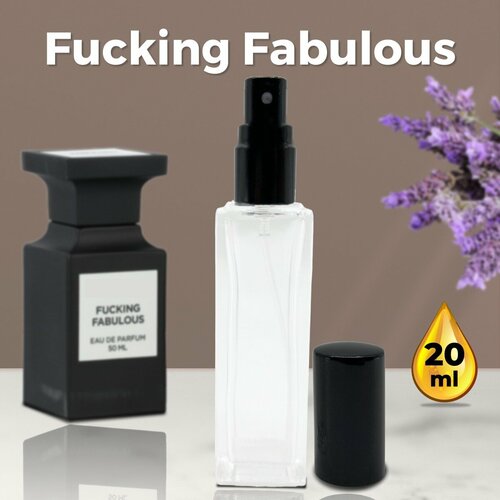 Fucking Fabulous - Духи унисекс 20 мл + подарок 1 мл другого аромата