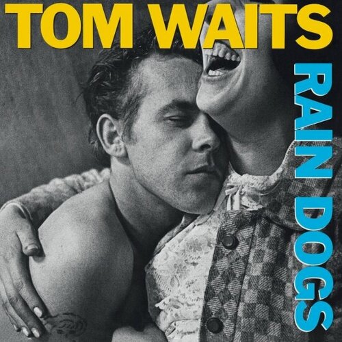 Изображение товара Виниловая пластинка Universal Music Tom Waits - Rain Dogs