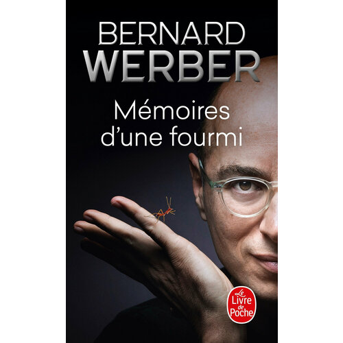 Memoires d'une fourmi / Книга на Французском werber bernard la diagonale des reines