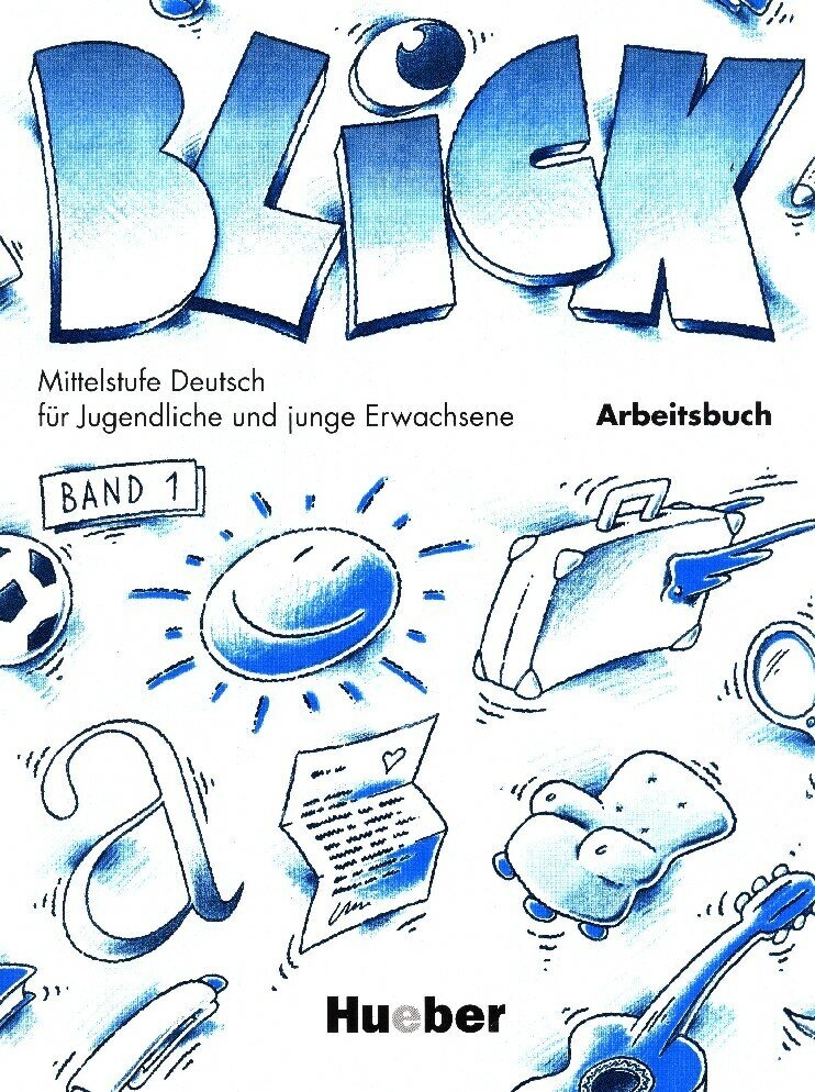 Blick 1 Arbeitsbuch