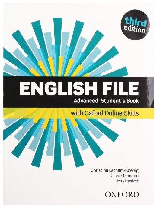 English File: Advanced. Student's Book with Oxford Online Skills