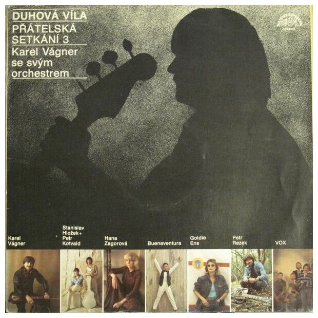Винил Karel Vagner Se Svym Orchestrem Duhova Vila. Pratelska Setkani 3 (Supraphon, 1984, NM/EX)