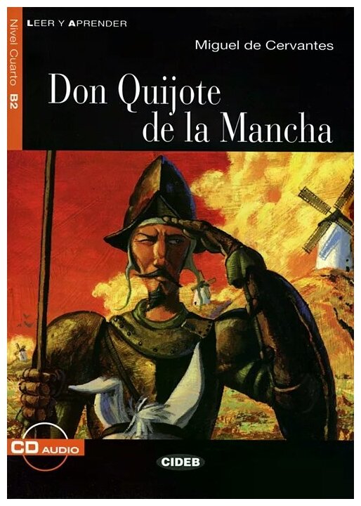 Книга Leer y aprender B2: Don Quijote de la Mancha + CD - фото №1