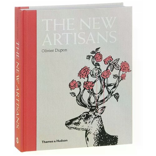 Dupon Olivier "The New Artisans"