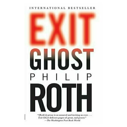 Philip Roth "Exit Ghost"