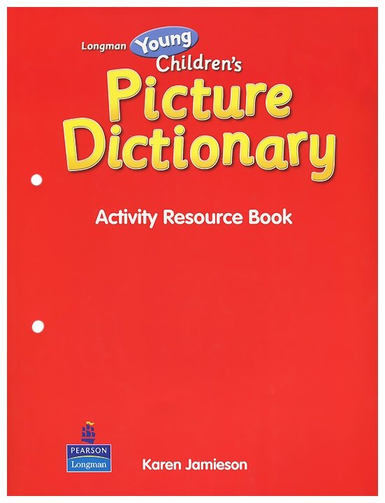 Longman Young Children's Picture Dictionary. Activity Resource Book - фото №1