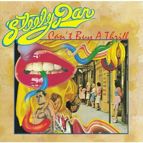 Виниловая пластинка Steely Dan - Can't Buy A Thrill LP steely dan виниловая пластинка steely dan can t buy a thrill