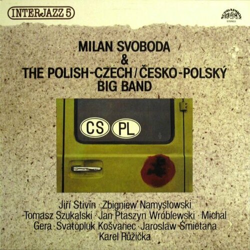 Milan Svoboda The Polish-Czech -Cesko-Polsky Big Band - Interjazz 5 / винтажная виниловая пластинка/