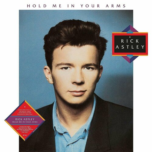 Виниловая пластинка Astley, Rick - Hold Me In Your Arms (coloured LP) виниловая пластинка rick astley hold me in your arms blue lp