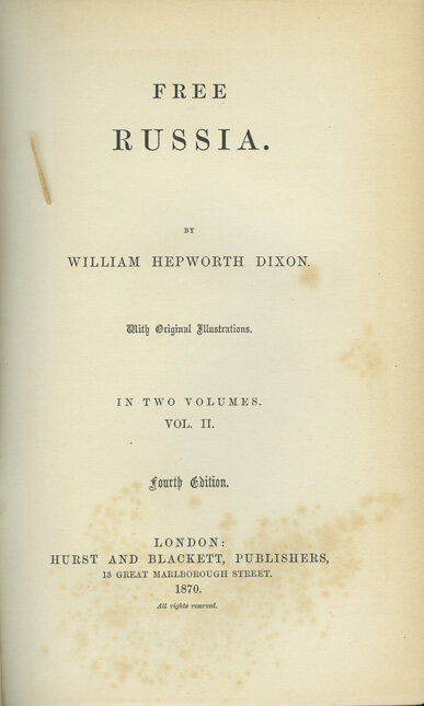 Dixon.W.H. "Свободная Россия. В 2-х томах. На английском языке."