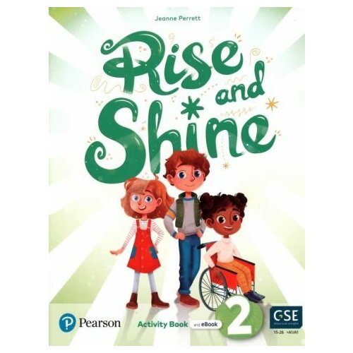 Jeanne Perrett - Rise and Shine. Level 2. Activity Book with eBook