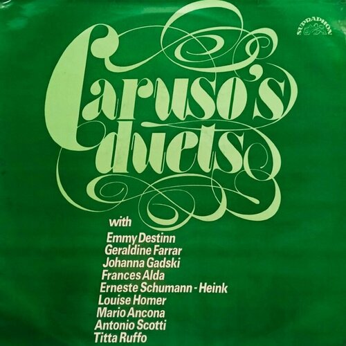 Caruso's Duets. Энрико Карузо в Оперных Дуэтах (Czechoslovakiaб 1973) LP, EX