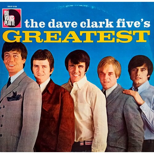 The Dave Clark Five. The Dave Clark Five's Greatest (Germany, 1968) LP, NM