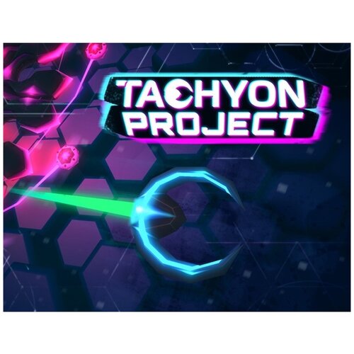 Tachyon Project