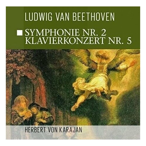 Компакт-Диски, zyx/classi, BEETHOVEN / KARAJAN - Symphonie Nr. 2, Klavierkonzert Nr. 5 (CD)