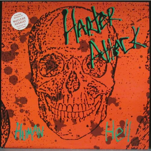 Harter Attack Виниловая пластинка Harter Attack Human Hell виниловая пластинка killing joke – hosannas from the basements of hell 2lp