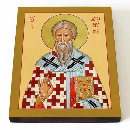 Апостол от 70-ти священномученик Дионисий Ареопагит, епископ Афинский, икона на доске 13*16,5 см