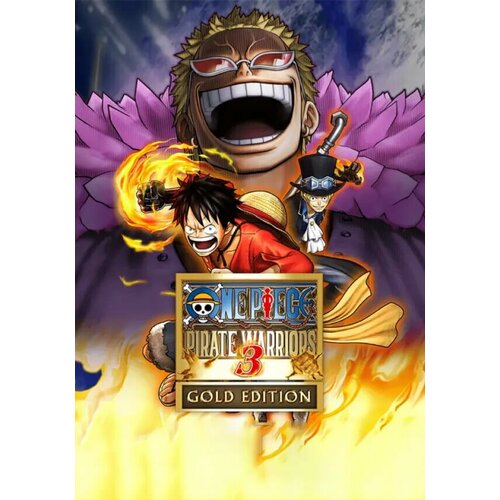 One Piece: Pirate Warriors 3 - Gold Edition (Steam; PC; Регион активации РФ, СНГ) one piece pirate warriors 3 [pc цифровая версия] цифровая версия